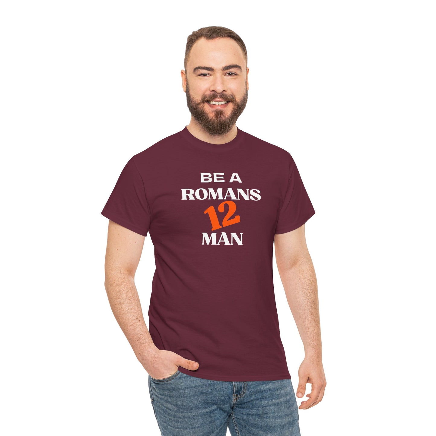 Romans 12 Man T-Shirt — "Be a Romans 12 Man" Inspirational Christian Tee