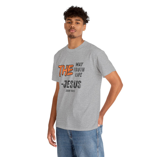 The Way Truth Life - Jesus John 14:6 Christian T-Shirt