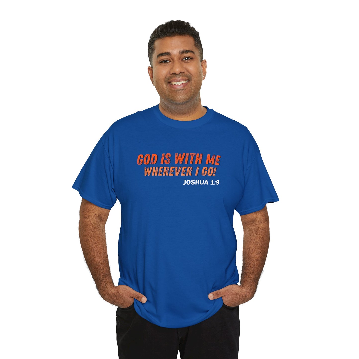 God Is With Me Tee — Joshua 1:9 Christian Scripture Shirt