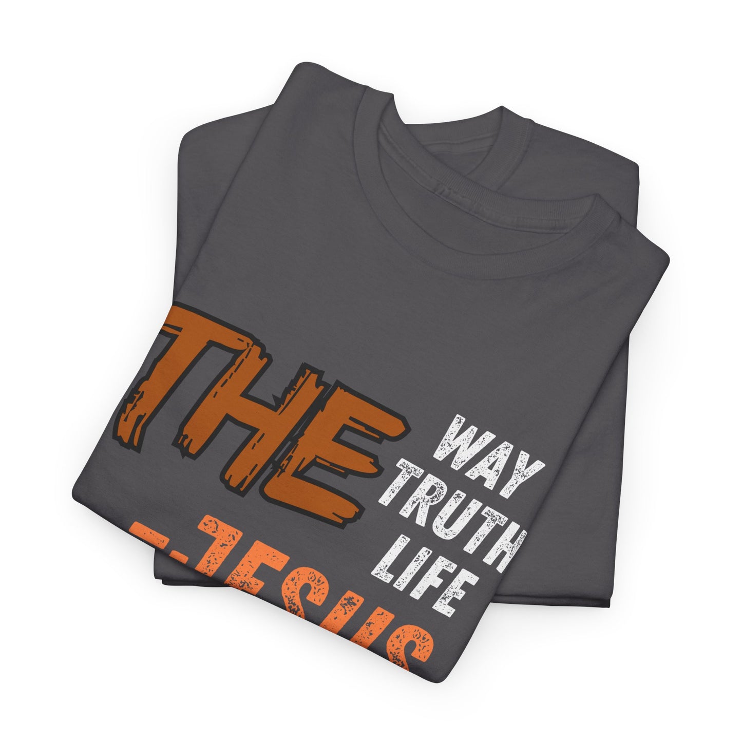 Christian T‑Shirt — “The Way Truth Life — Jesus” John 14:6 Vintage Graphic Tee