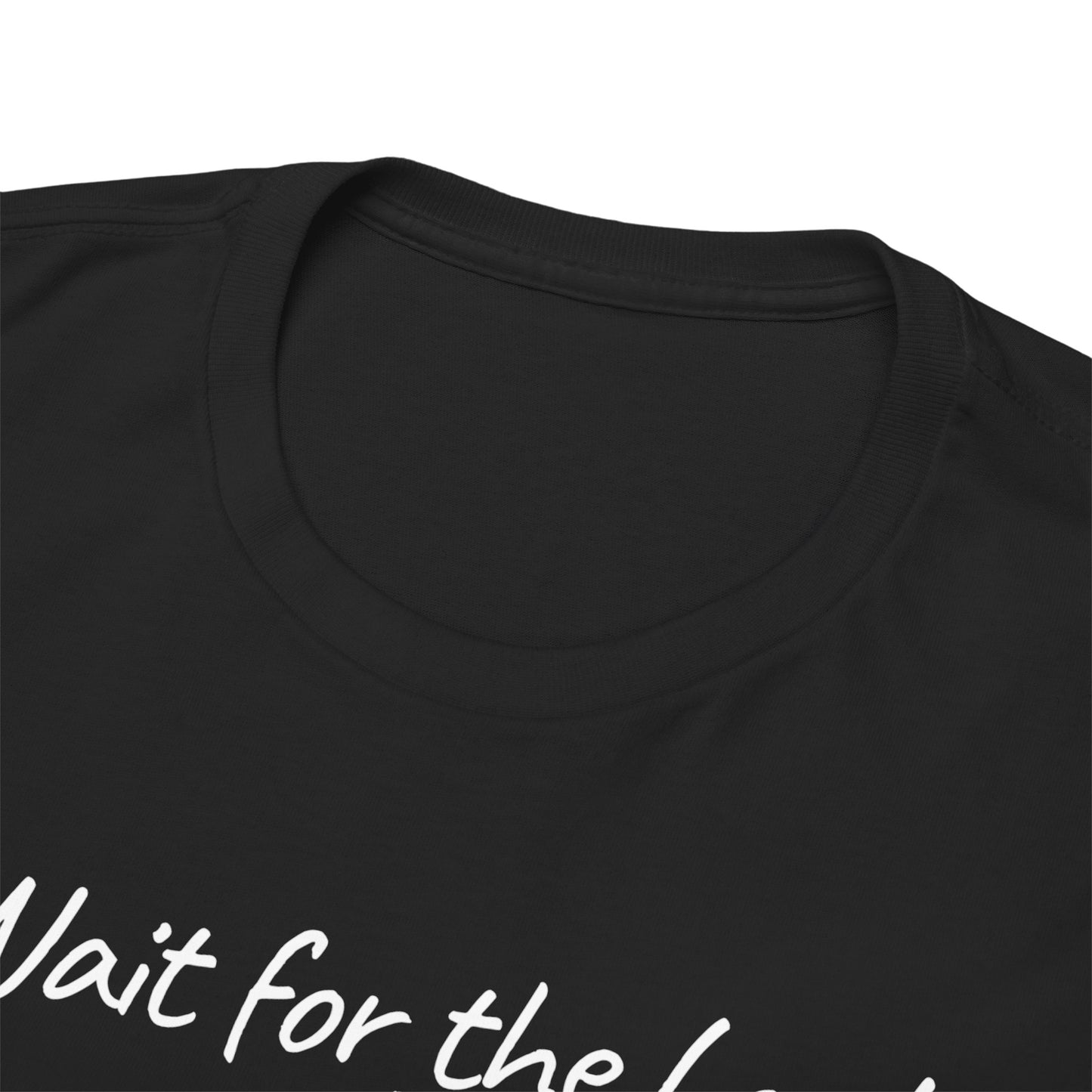 Faith T-Shirt — "Wait for the Lord & Gain New Strength" Isaiah 40:31 Christian Tee
