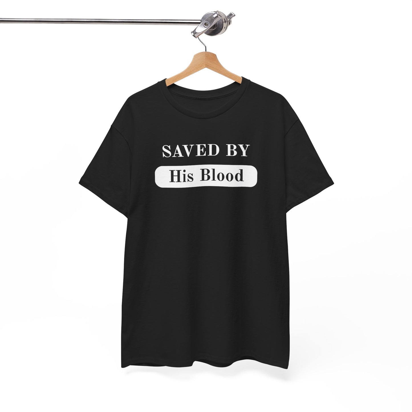 Saved By His Blood Christian T‑Shirt