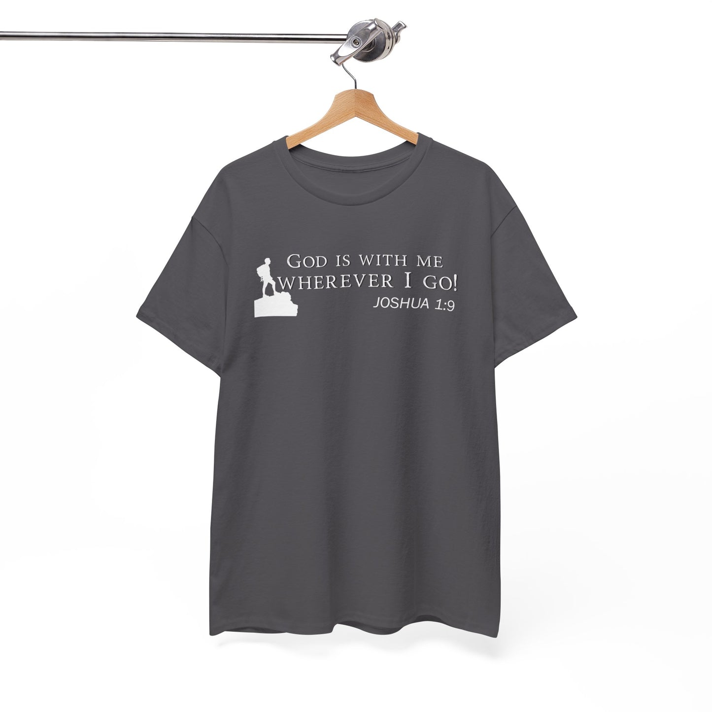 God Is With Me Tee — Joshua 1:9 Inspirational Christian T‑Shirt