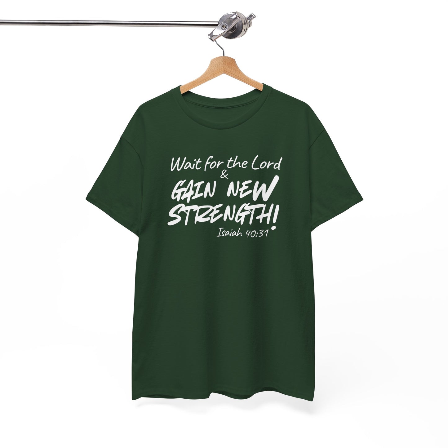 Faith T-Shirt — "Wait for the Lord & Gain New Strength" Isaiah 40:31 Christian Tee