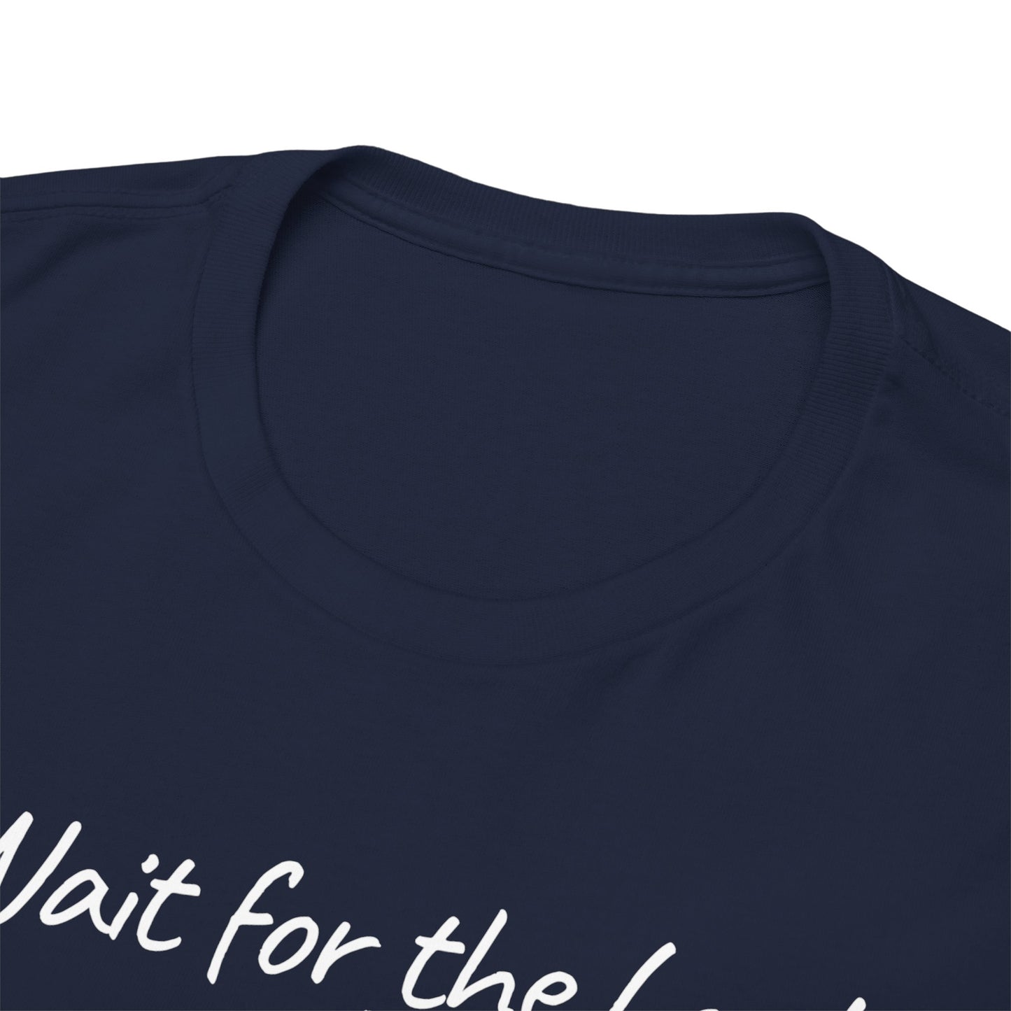 Faith T-Shirt — "Wait for the Lord & Gain New Strength" Isaiah 40:31 Christian Tee