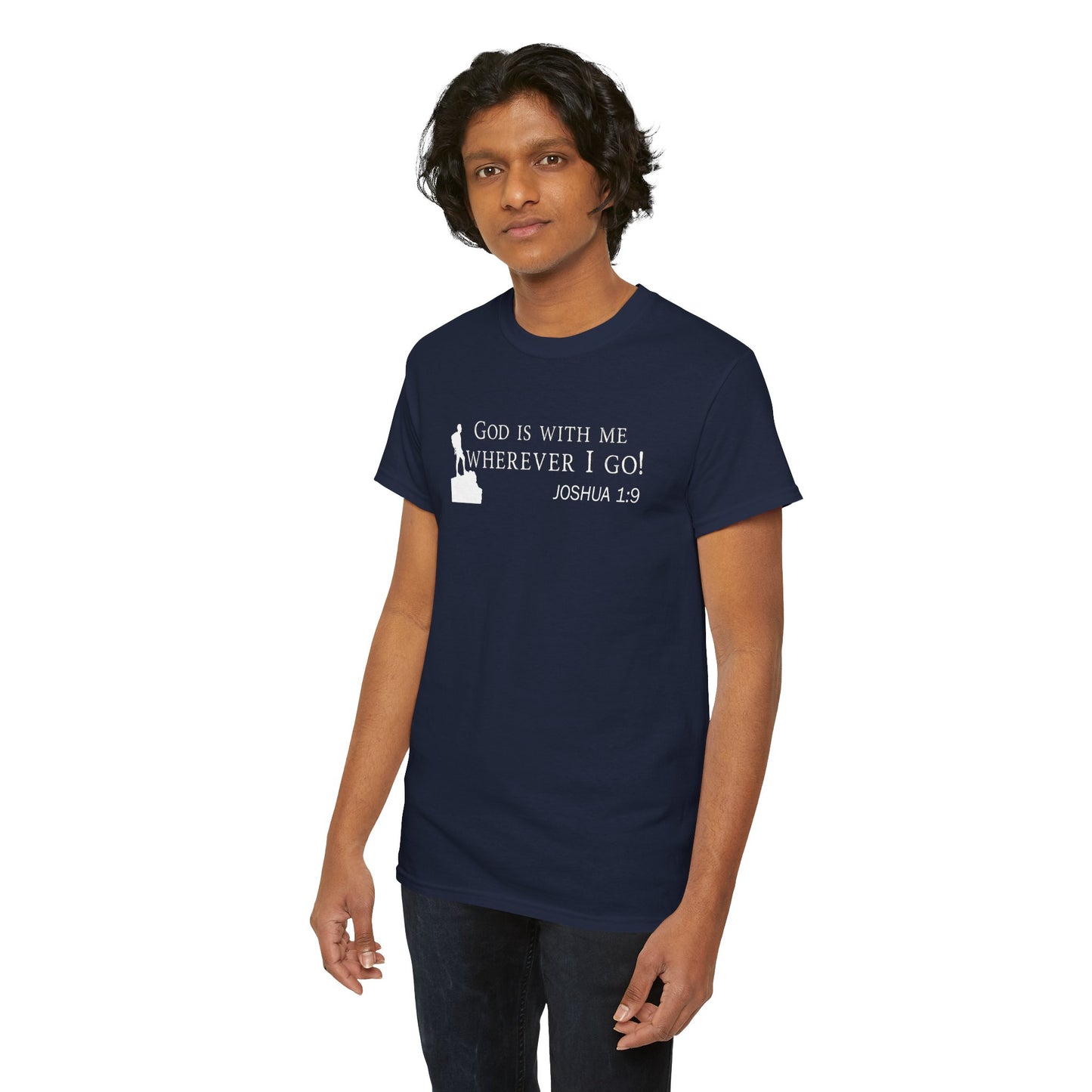 God Is With Me Tee — Joshua 1:9 Inspirational Christian T‑Shirt