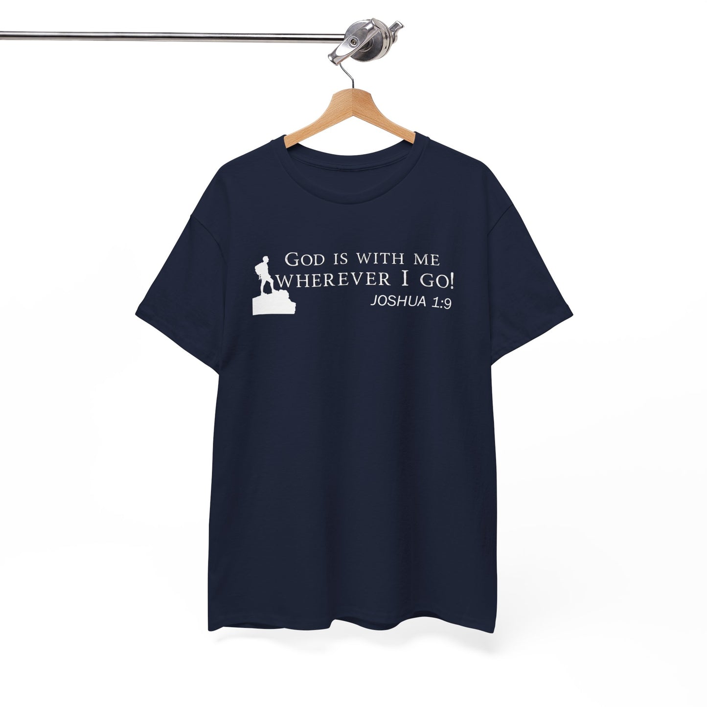 God Is With Me Tee — Joshua 1:9 Inspirational Christian T‑Shirt