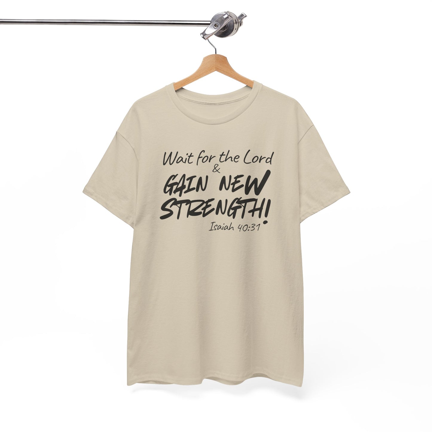 Wait for the Lord Tee – "Gain New Strength" Christian Scripture T-Shirt (Isaiah 40:31)