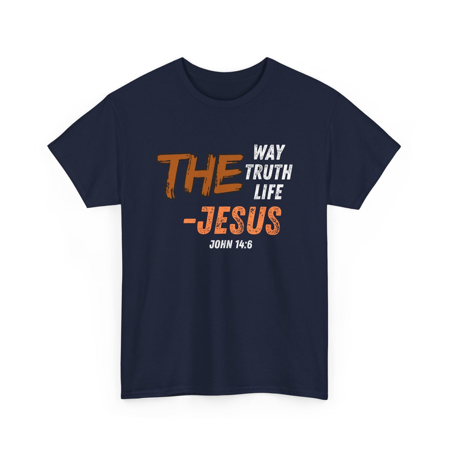 Christian T‑Shirt — “The Way Truth Life — Jesus” John 14:6 Vintage Graphic Tee