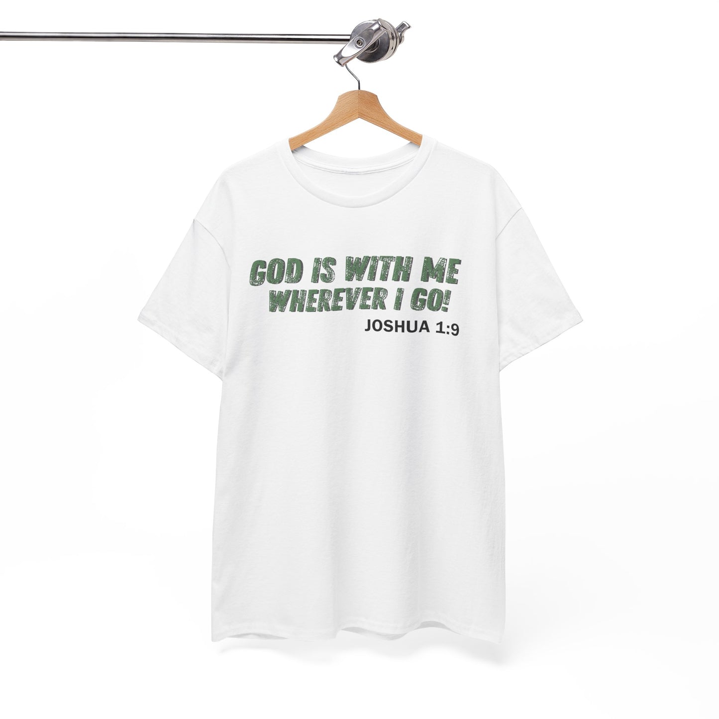 God Is With Me Joshua 1:9 T-Shirt — Inspirational Christian Tee