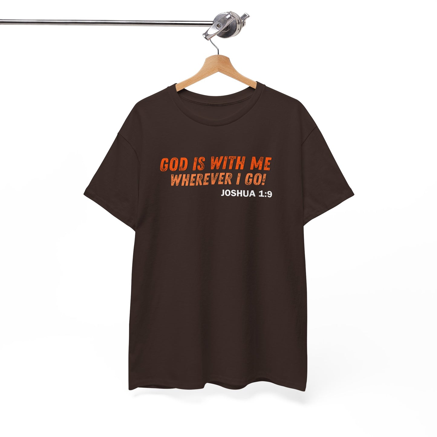 God Is With Me Tee — Joshua 1:9 Christian Scripture Shirt