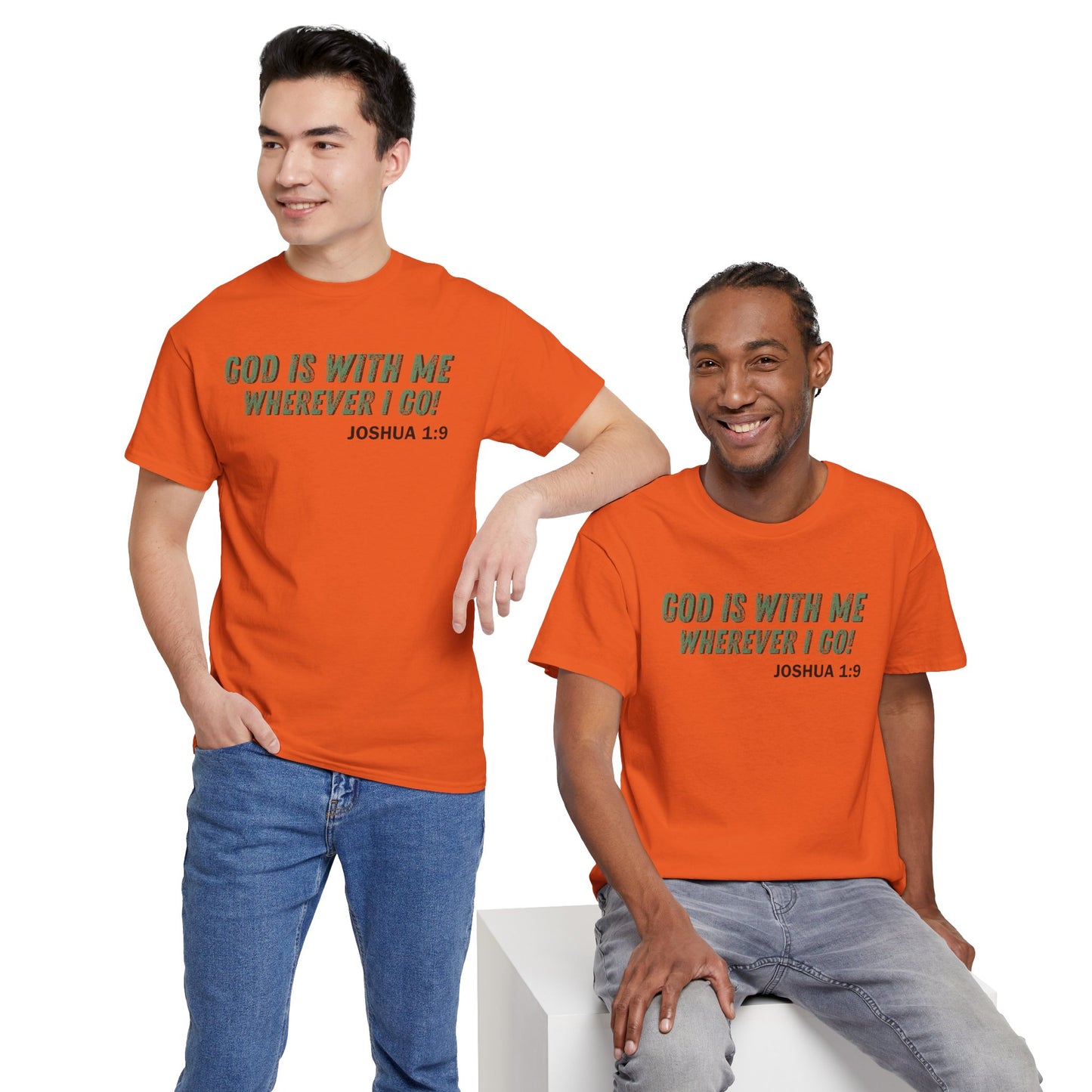 God Is With Me Joshua 1:9 T-Shirt — Inspirational Christian Tee
