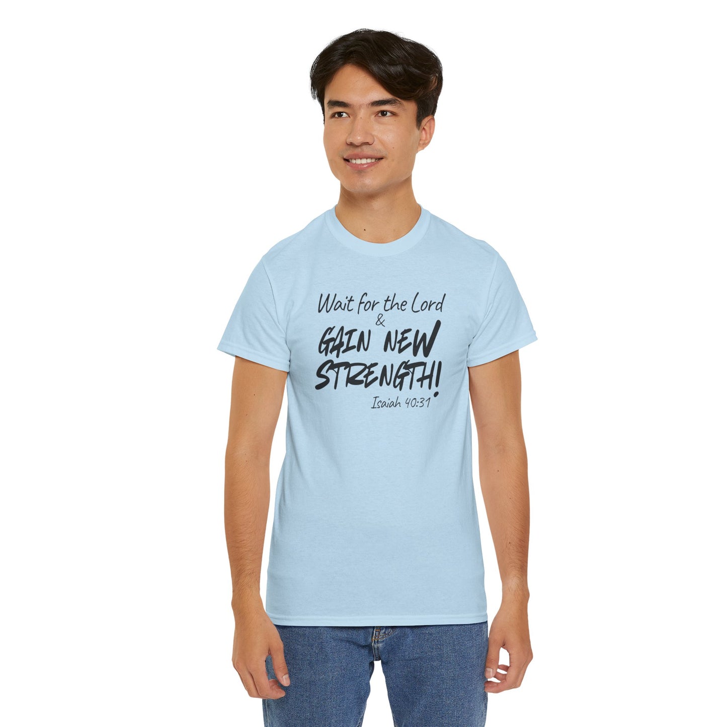 Wait for the Lord Tee – "Gain New Strength" Christian Scripture T-Shirt (Isaiah 40:31)