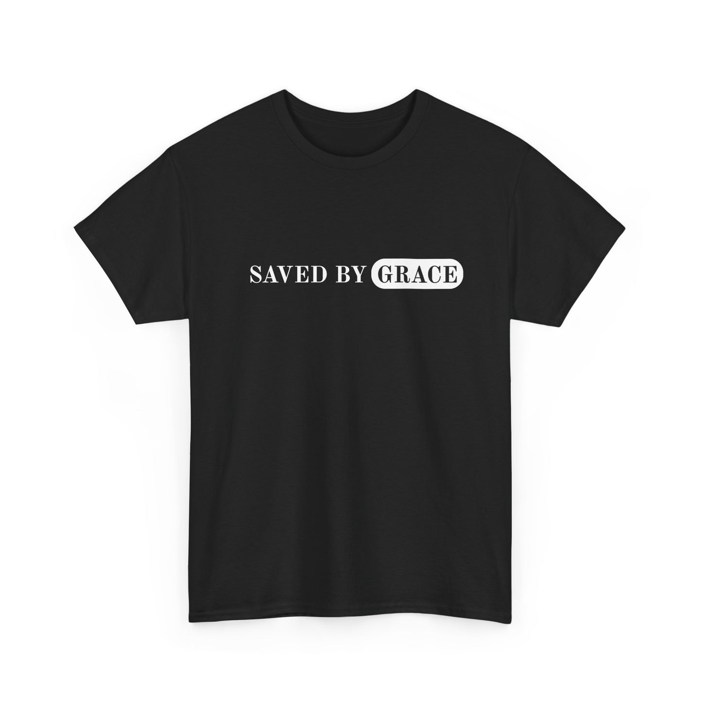 Saved by Grace T-Shirt — Christian Faith Graphic Tee