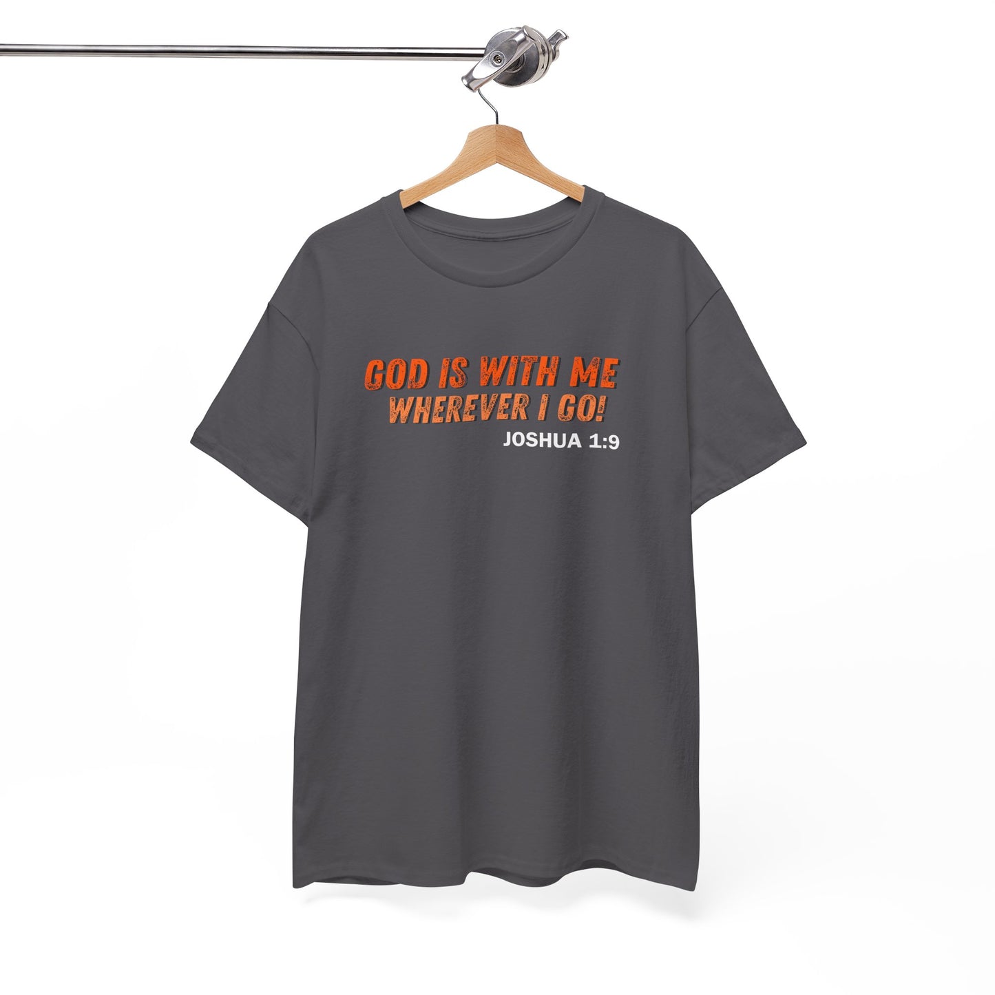 God Is With Me Tee — Joshua 1:9 Christian Scripture Shirt