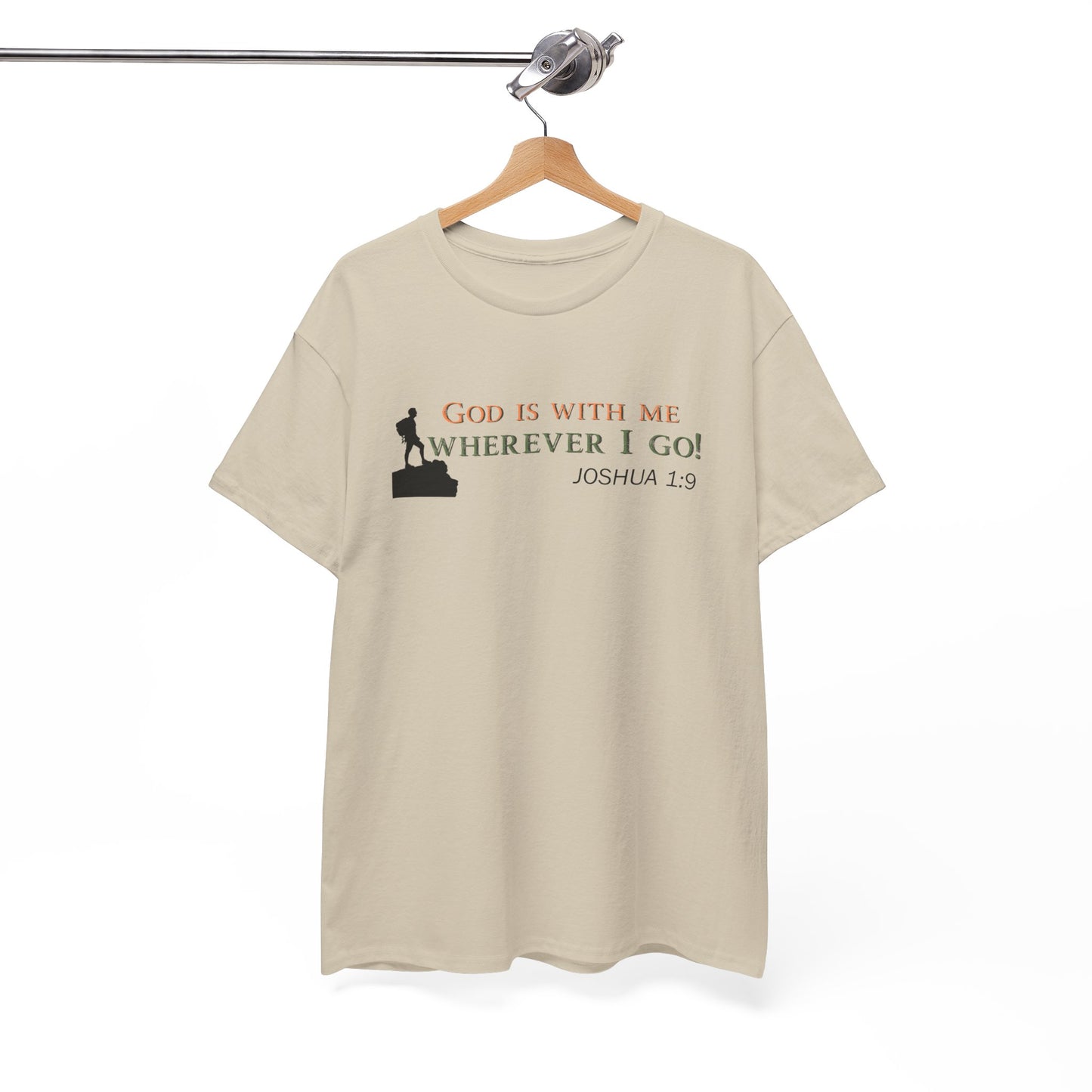 Joshua 1:9 Christian T‑Shirt – "God Is With Me Wherever I Go" Faith Tee