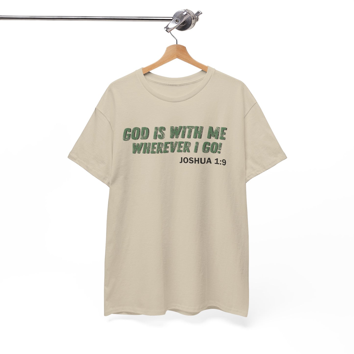 God Is With Me Joshua 1:9 T-Shirt — Inspirational Christian Tee