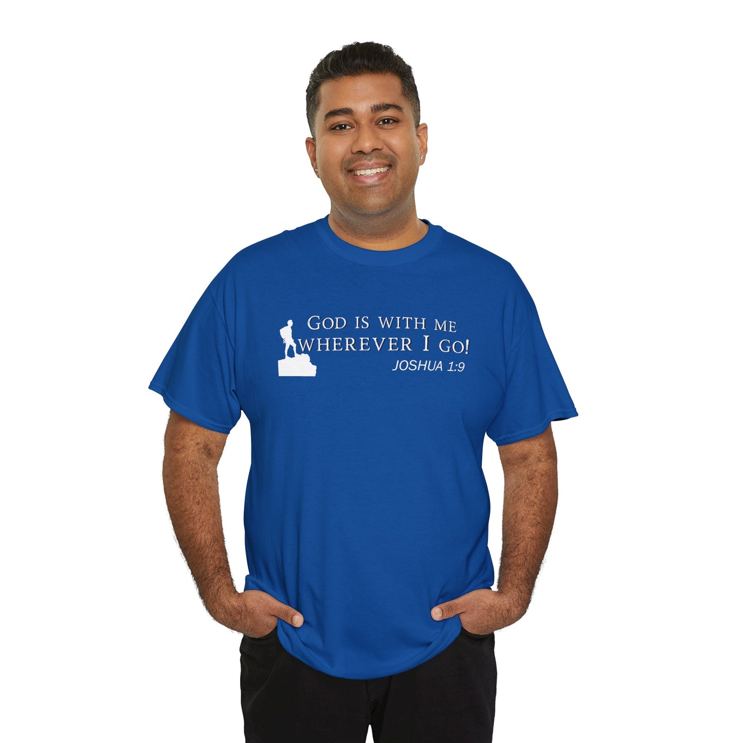 God Is With Me Tee — Joshua 1:9 Inspirational Christian T‑Shirt