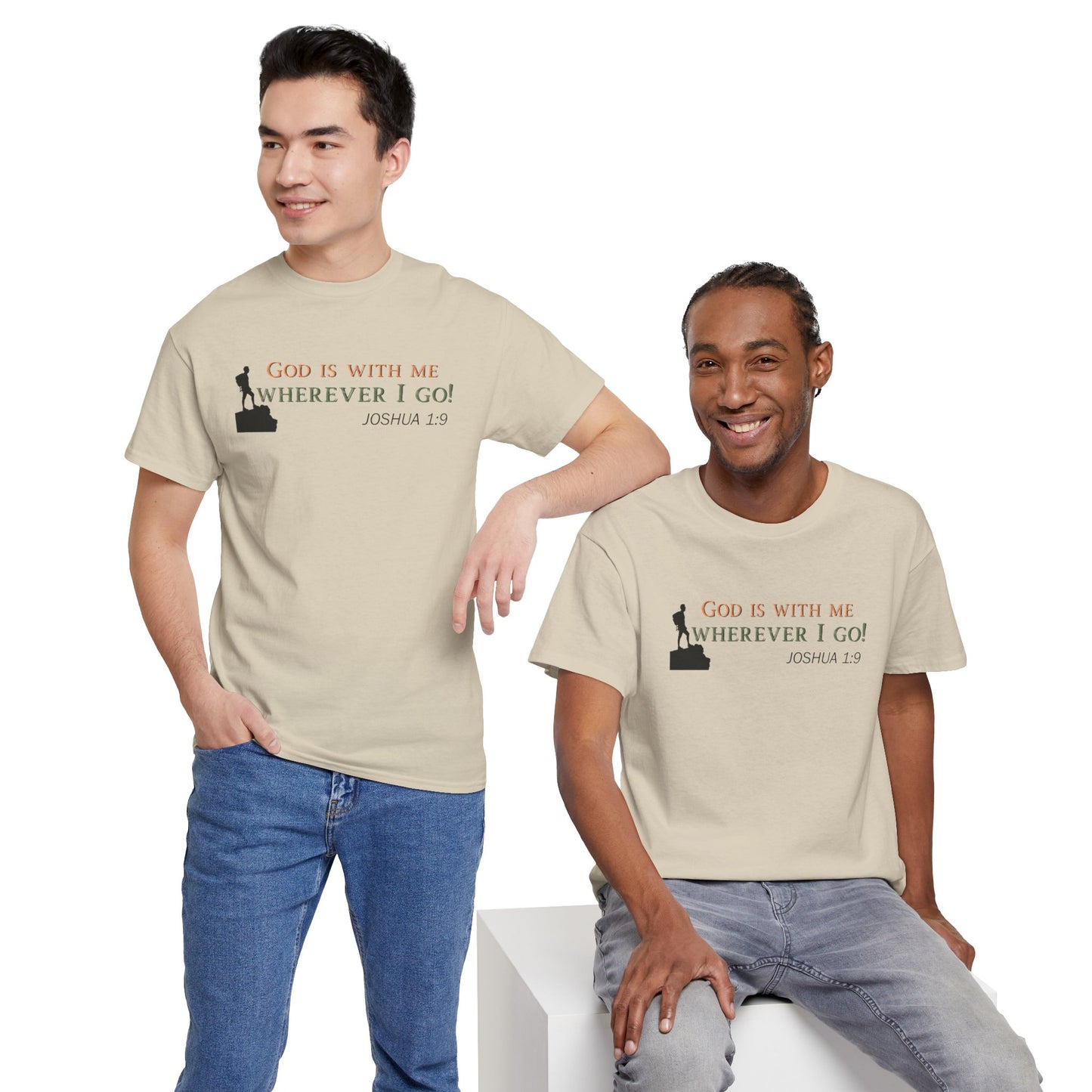 Joshua 1:9 Christian T‑Shirt – "God Is With Me Wherever I Go" Faith Tee