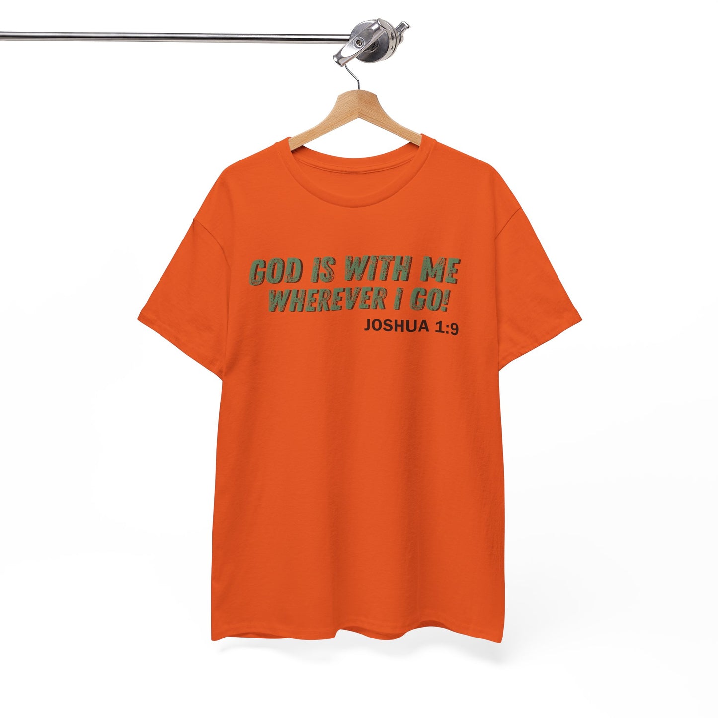 God Is With Me Joshua 1:9 T-Shirt — Inspirational Christian Tee