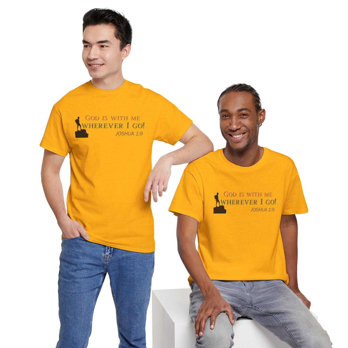 Joshua 1:9 Christian T‑Shirt – "God Is With Me Wherever I Go" Faith Tee