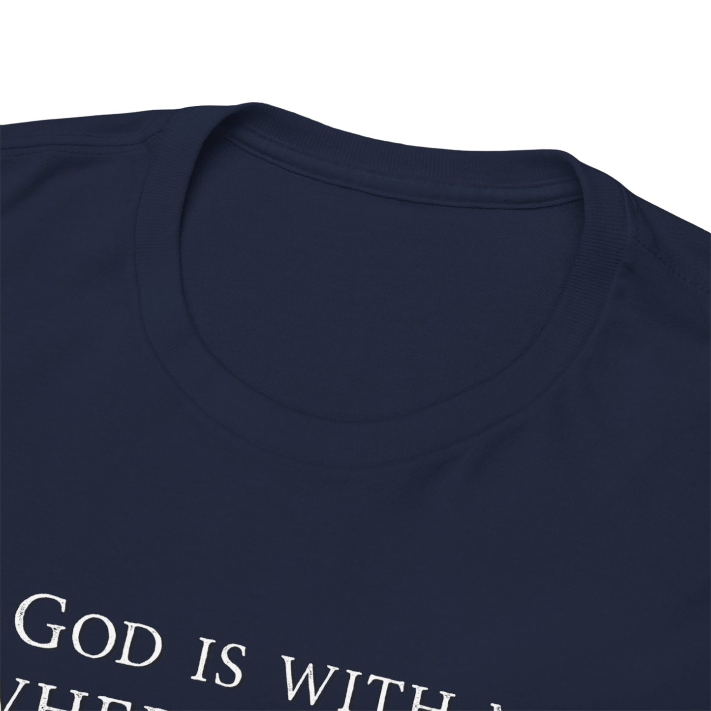 God Is With Me Tee — Joshua 1:9 Inspirational Christian T‑Shirt