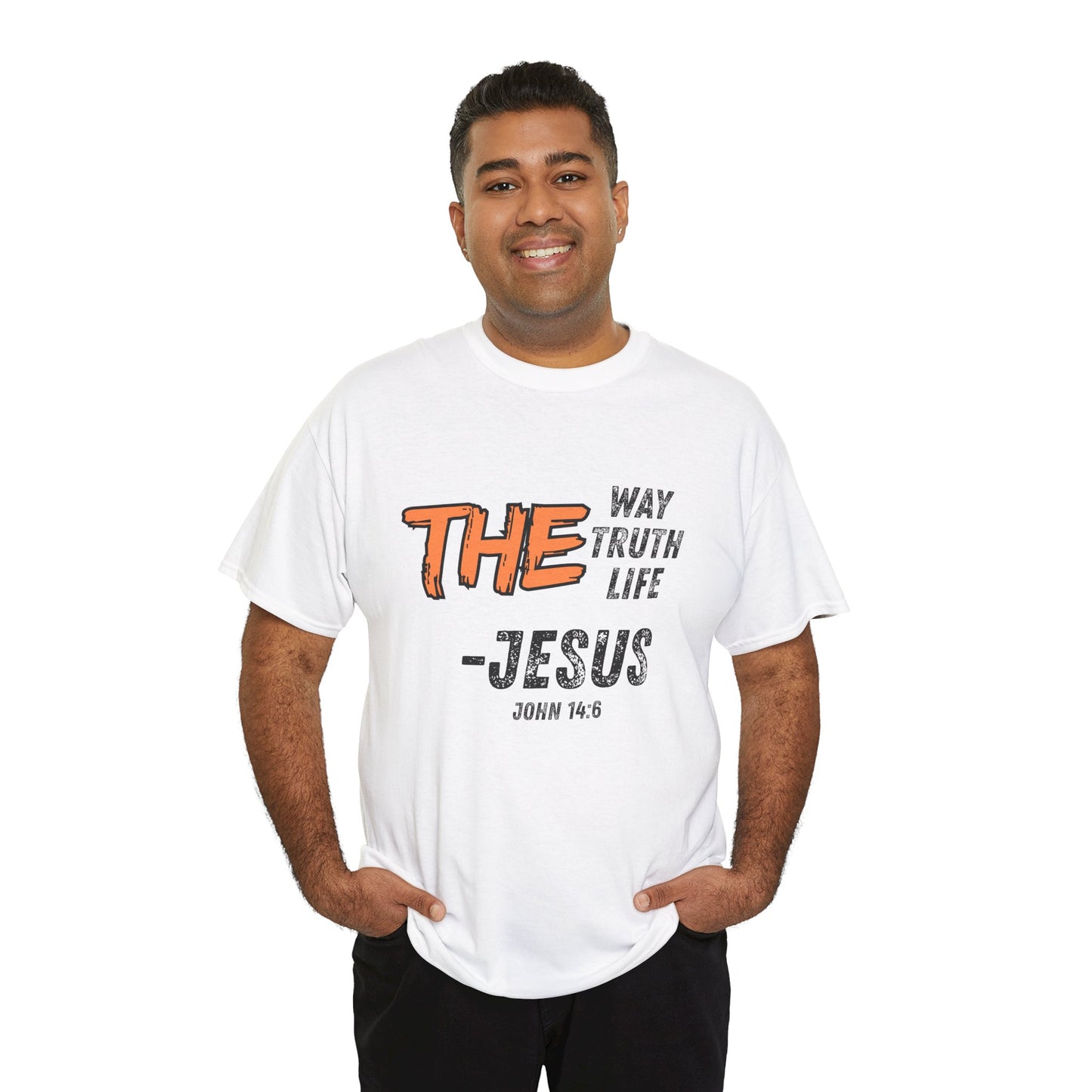 The Way Truth Life - Jesus John 14:6 Christian T-Shirt