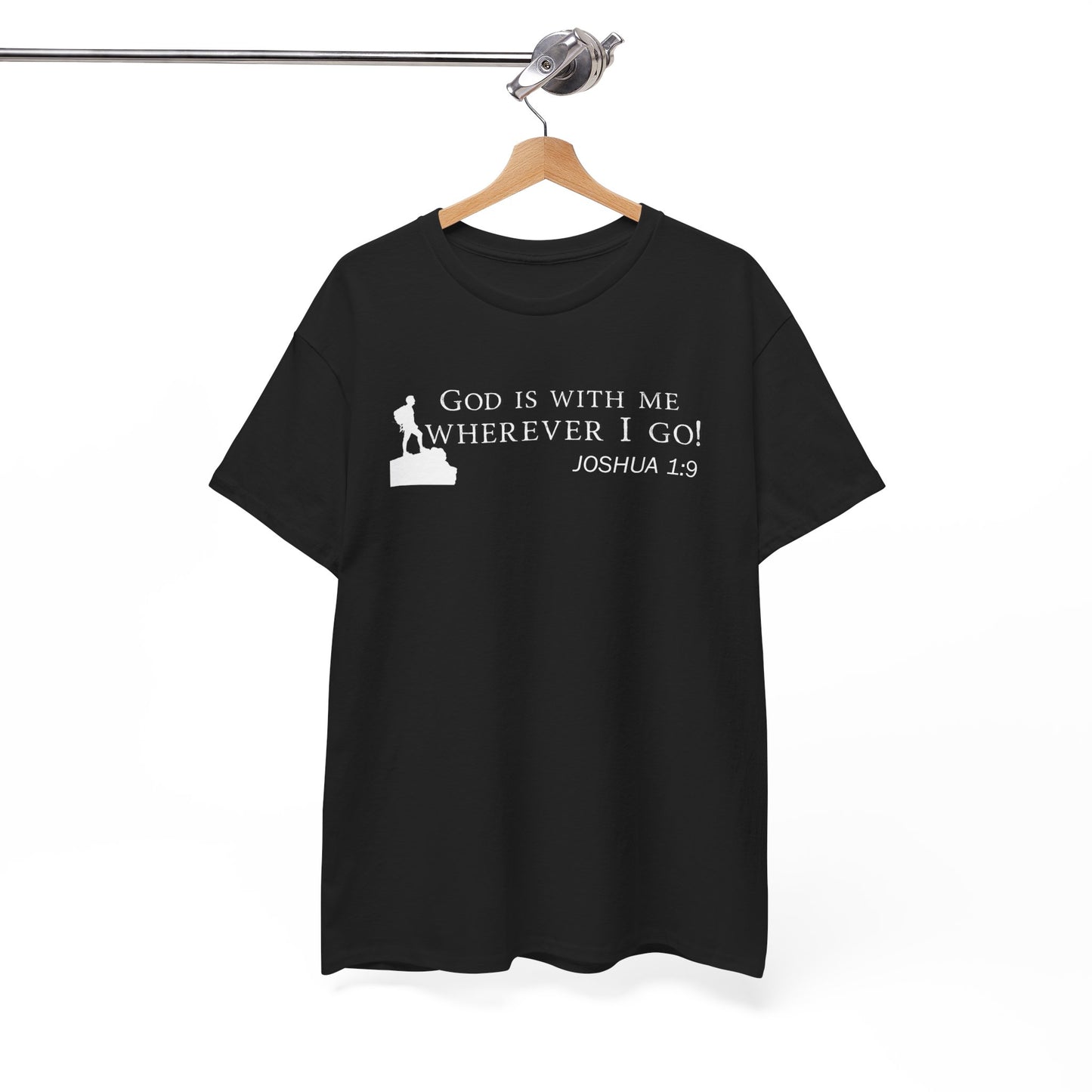 God Is With Me Tee — Joshua 1:9 Inspirational Christian T‑Shirt