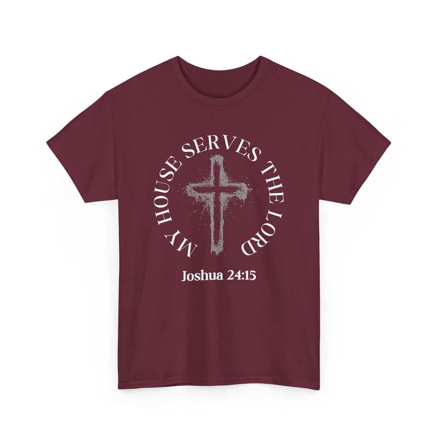 Christian T-Shirt — "As for Me and My House" Joshua 24:15 Cross Tee