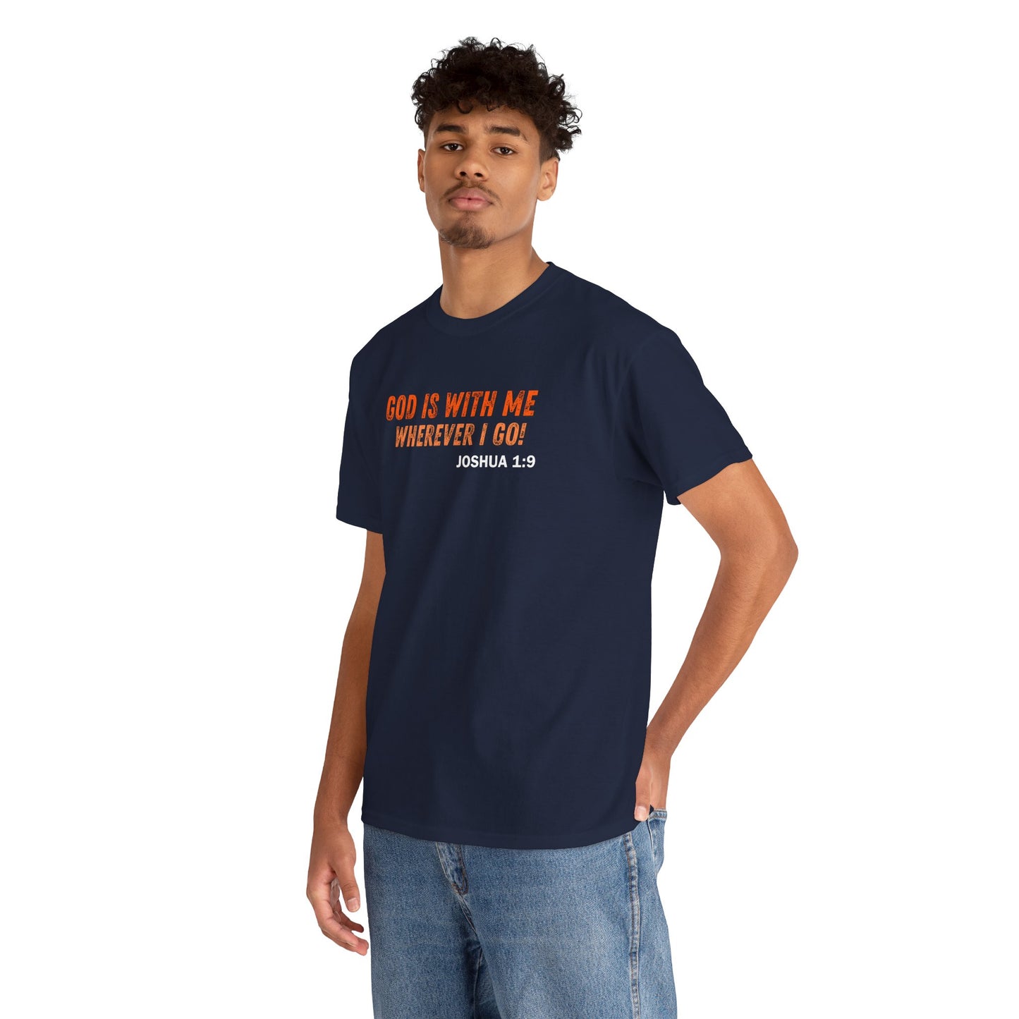 God Is With Me Tee — Joshua 1:9 Christian Scripture Shirt